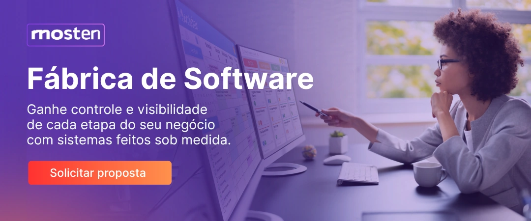 Fábrica de Software, ganhando controle e visibilidade de cada etapa do seu negócio com sistemas feitos sob medida.
