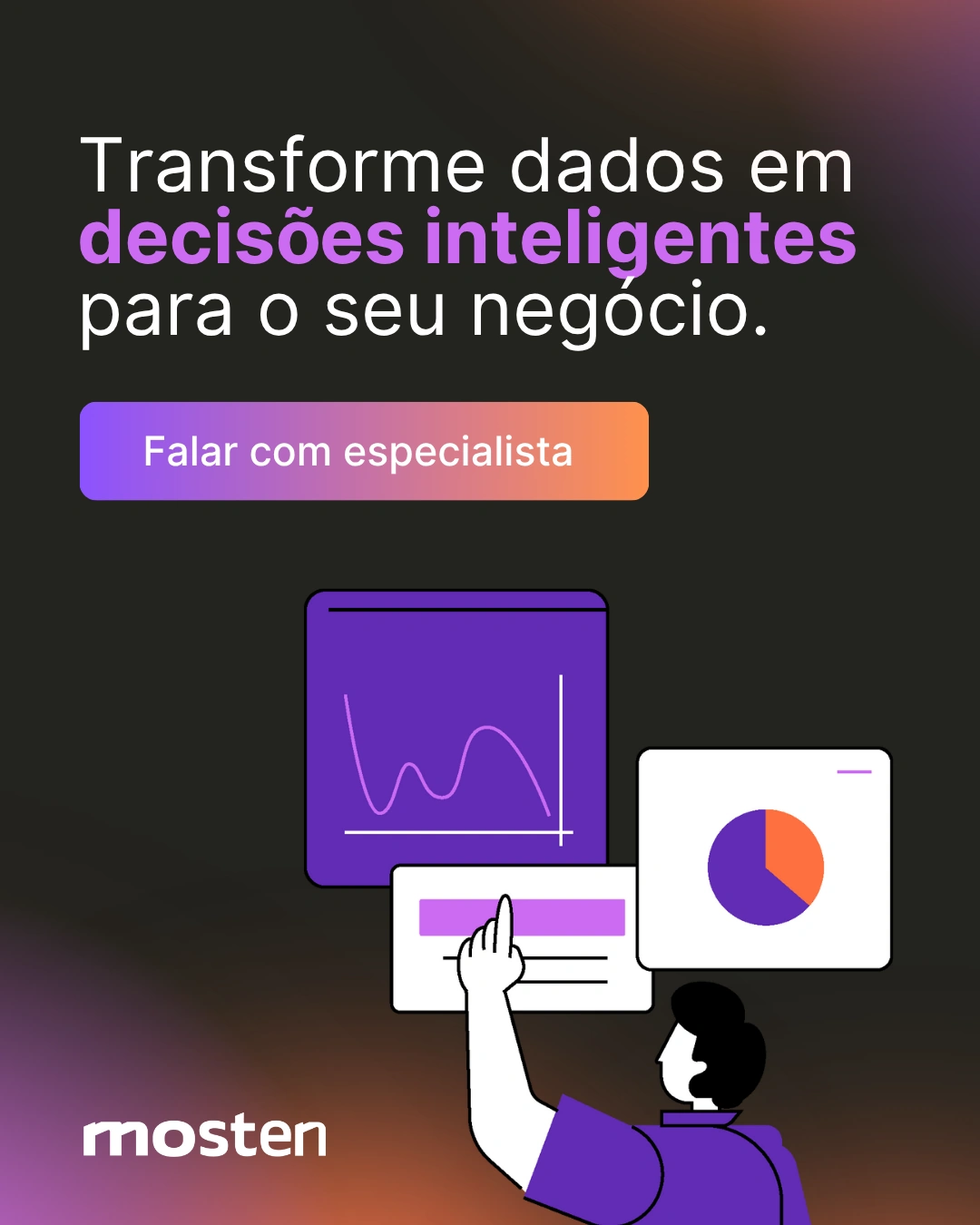 Transforme dados em decisões inteligentes para o seu negócio.